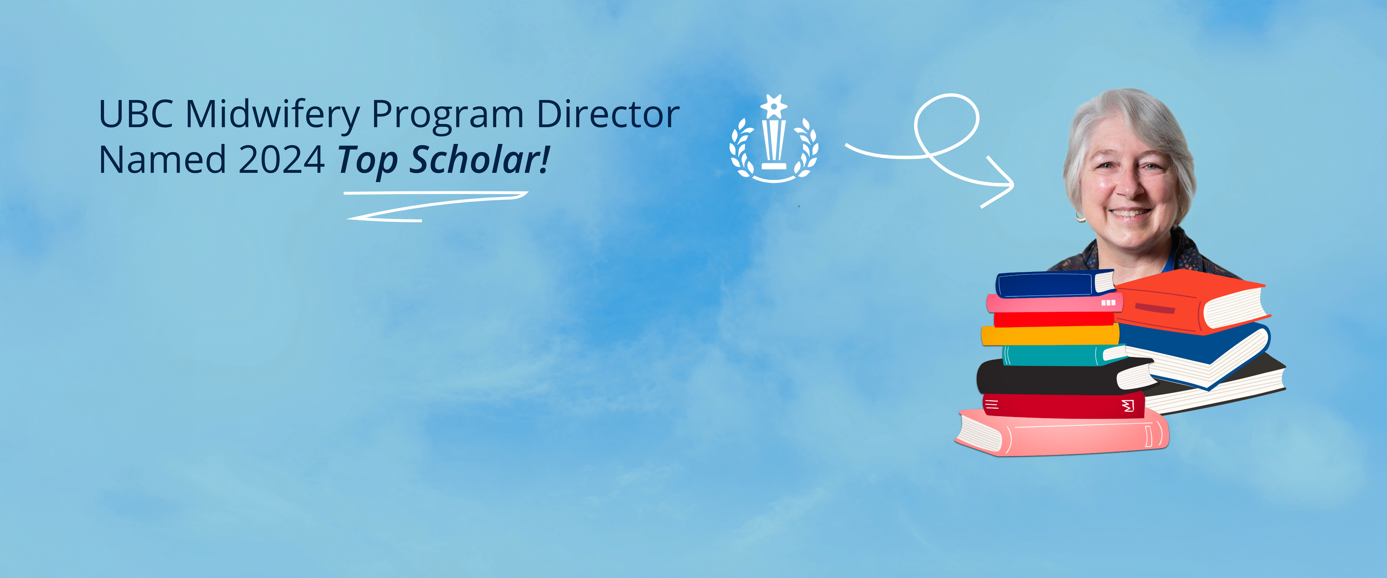 UBC Midwifery Program Director Named 2024 Top Scholar